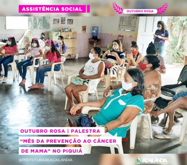 OUTUBRO ROSA: PALESTRA “MÊS DA PREVENÇÃO AO CÂNCER DE MAMA” NO PIQUIÁ