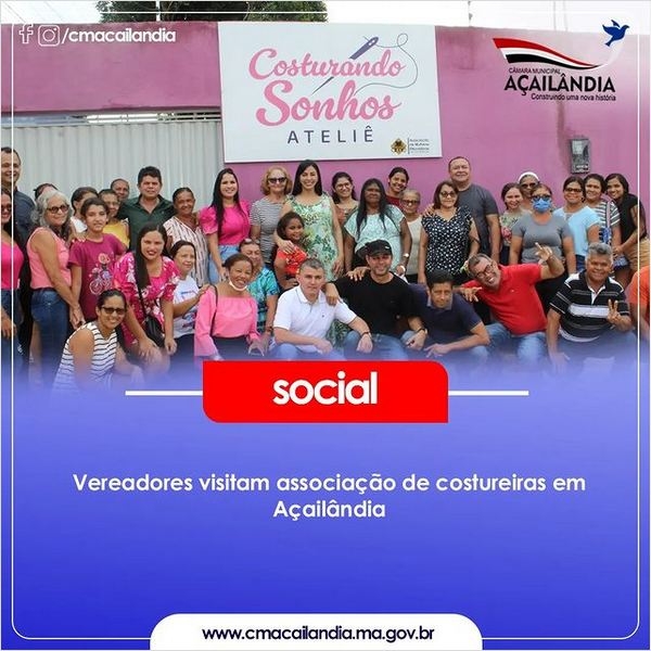 Vereadores visitam associação de costureiras em Açailândia 