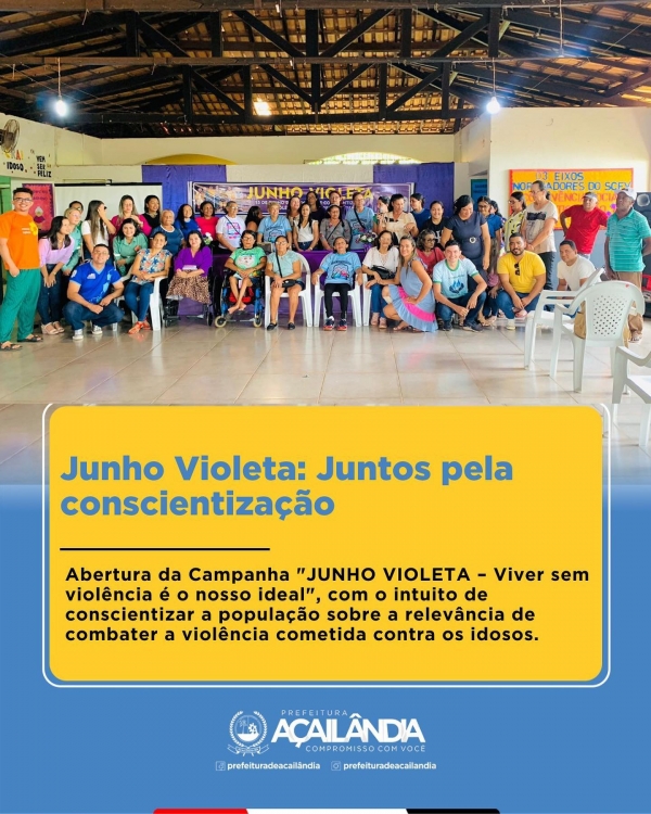 JUNHO VIOLETA: JUNTOS PELA CONSCIENTIZAÇÃO NO COMBATE À VIOLÊNCIA À PESSOA IDOSA