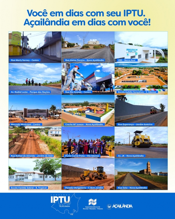  Mantenha o seu compromisso com o IPTU em dia e veja Açailândia prosperar! 