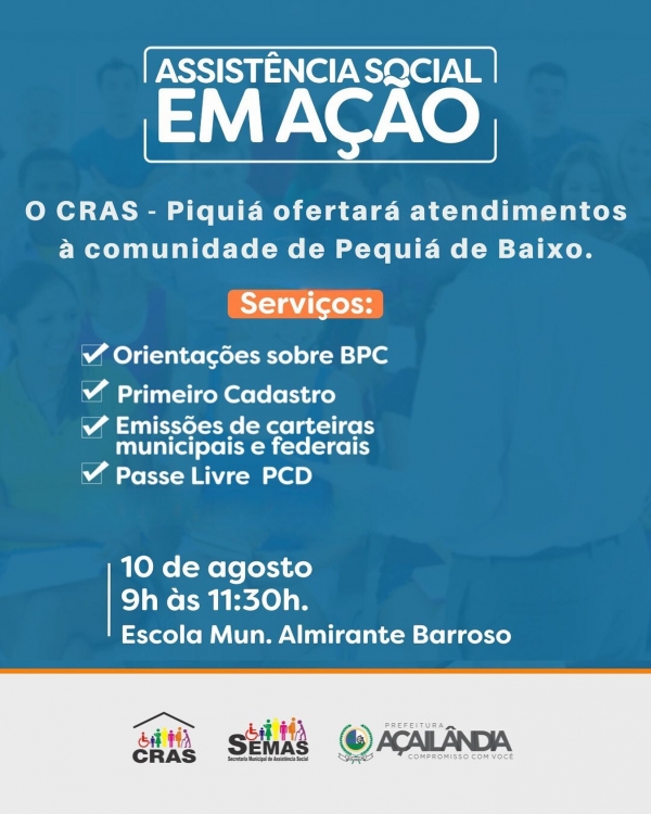 AÇAILÂNDIA - SEMAS EM AÇÃO NA COMUNIDADE PEQUIÁ DE BAIXO
