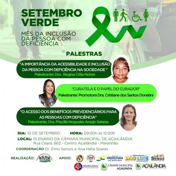 AÇAILÂNDIA - SETEMBRO VERDE - COMDIPE REALIZA PALESTRAS ALUSIVAS À INCLUSÃO SOCIAL