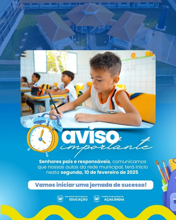 PREFEITURA VALORIZA OS PROFESSORES DA REDE MUNICIPAL COM 8% DE REAJUSTE, E INÍCIO DO ANO LETIVO EM AÇAILÂNDIA COMEÇA NESTA SEGUNDA-FEIRA