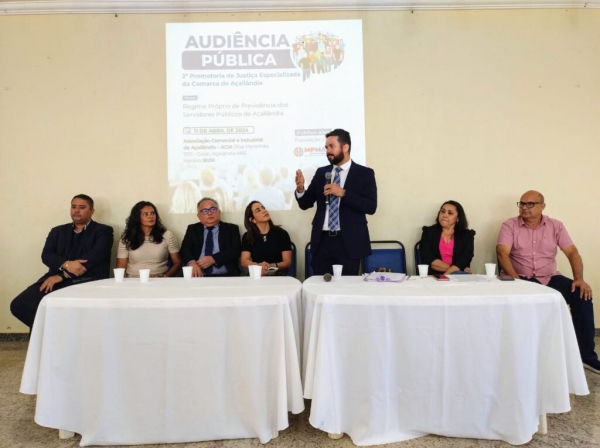 AÇAILÂNDIA – MPMA DISCUTE REGIME PRÓPRIO DE PREVIDÊNCIA EM AUDIÊNCIA PÚBLICA