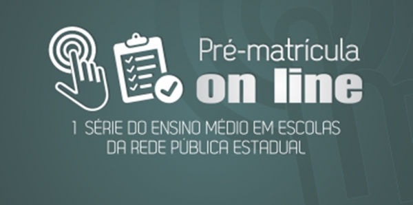 Pré-matrícula para a 1ª série do Ensino Médio em escolas da rede estadual iniciaram na última segunda-feira (27) e seguem até a sexta-feira (8)