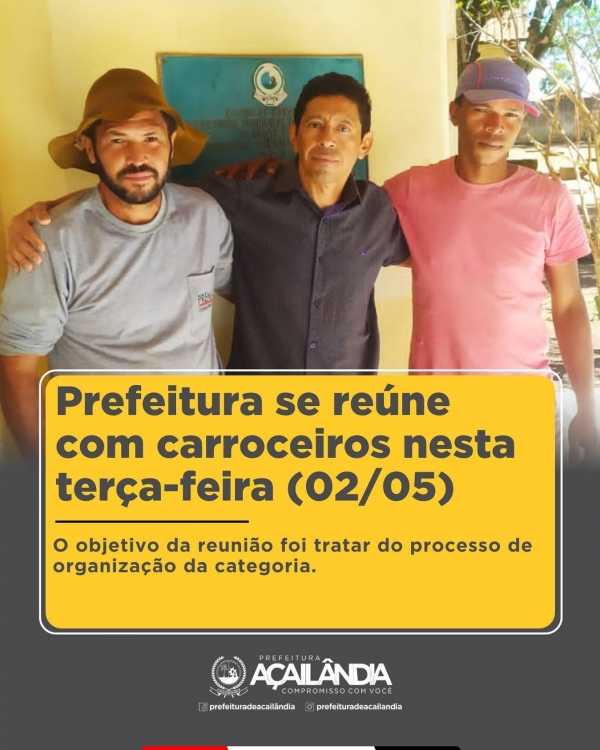 PREFEITURA SE REÚNE COM CARROCEIROS NESTA TERÇA-FEIRA (02/05)