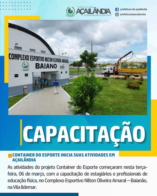 CONTAINER DO ESPORTE INICIA SUAS ATIVIDADES EM AÇAILÂNDIA