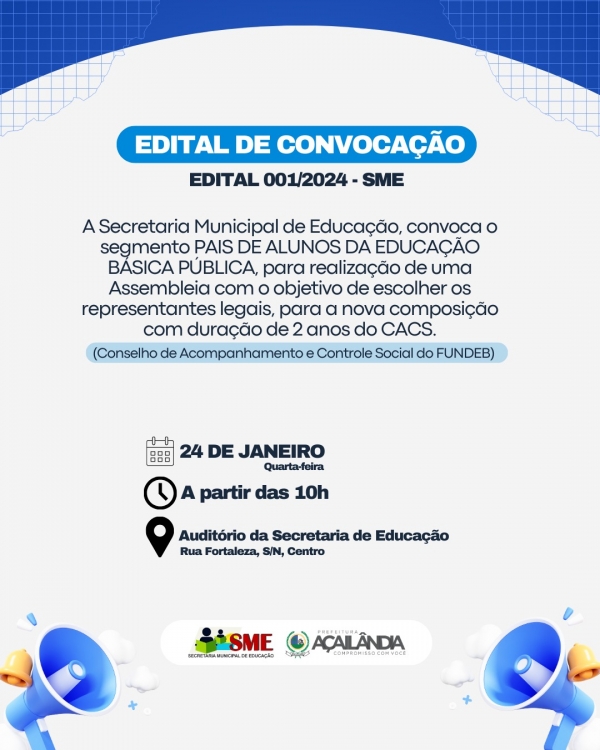 EDUCAÇÃO ABRE CONVITE PARA PARTICIPAÇÃO DE REPRESENTANTES DOS PAIS DE ALUNOS DA EDUCAÇÃO BÁSICA PÚBLICA PARA ELEIÇÃO DE MEBROS DO NOVO CONSELHO DO CACS-FUNDEB