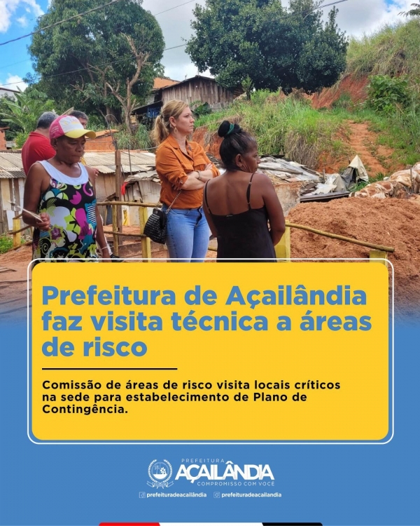 Prefeitura de Açailândia faz visita técnica a áreas de risco