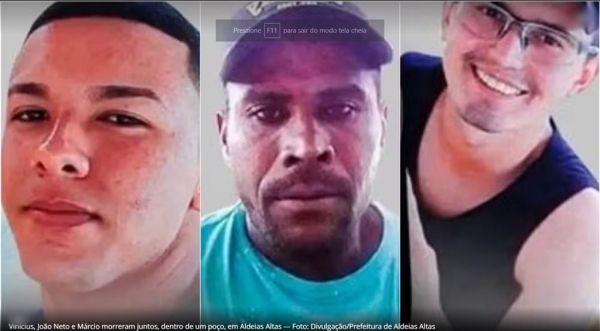 TRÊS HOMENS MORREM JUNTOS DENTRO DE POÇO ARTESIANO, EM ALDEIAS ALTAS, NO MA