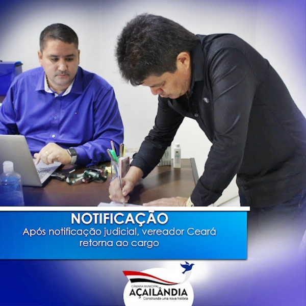AÇAILÂNDIA: ENFIM, CÂMARA É NOTIFICADA DO RETORNO DE JOSIBELIANO CHAGAS FARIAS AO CARGO DE VEREADOR