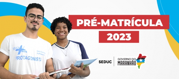  Pré-matrícula para escolas da rede estadual no Maranhão encerra nesta sexta-feira (13) 