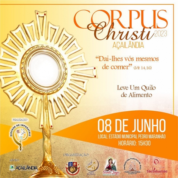 AÇAILÂNDIA - Nesta quinta -feira acontece a celebração de Corpus Christi