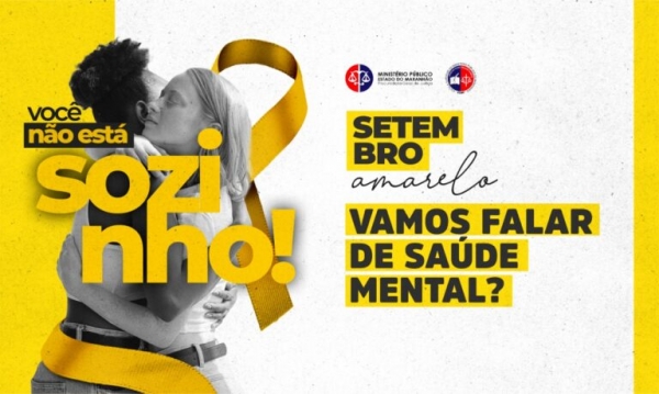 SETEMBRO AMARELO – MPMA realiza mobilização em defesa da vida