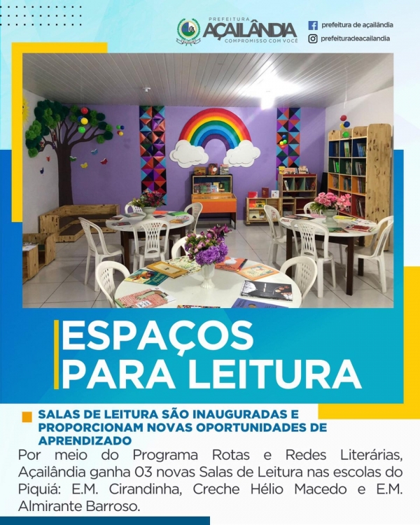 SALAS DE LEITURA SÃO INAUGURADAS E PROPORCIONAM NOVAS OPORTUNIDADES DE APRENDIZADO 