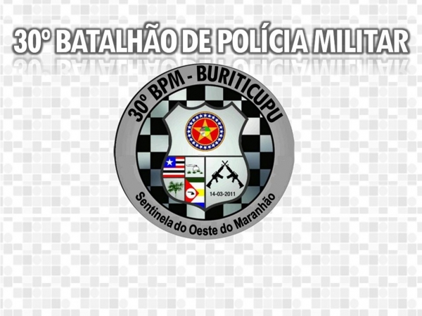 Buriticupu: 30ª Batalhão divulga balanço geral de suas atividades em 2022