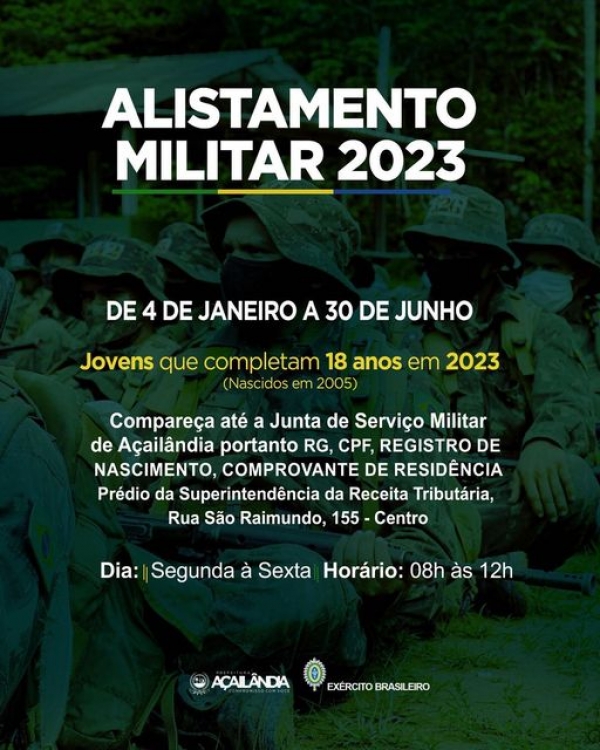 JOVENS QUE COMPLETAM 18 ANOS EM 2023 JÁ PODEM SE ALISTAR  NO SERVIÇO MILITAR