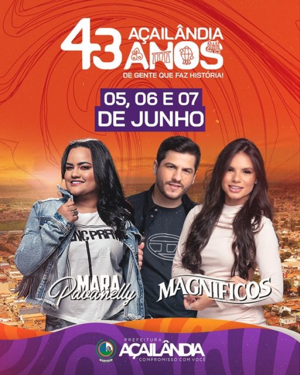 VEM AÍ UMA PROGRAMAÇÃO ESPECIAL PARA COMEMORAR OS 43 ANOS DE AÇAILÂNDIA. 