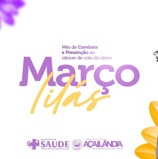 MARÇO LILÁS: JUNTE-SE A NÓS NO COMBATE AO CÂNCER DE ÚTERO!