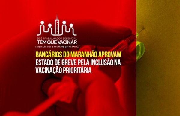 Bancários do Maranhão aprovam estado de greve