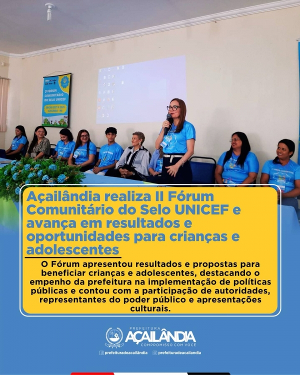 AÇAILÂNDIA AVANÇA EM POLÍTICAS PÚBLICAS PARA CRIANÇAS E ADOLESCENTES! 