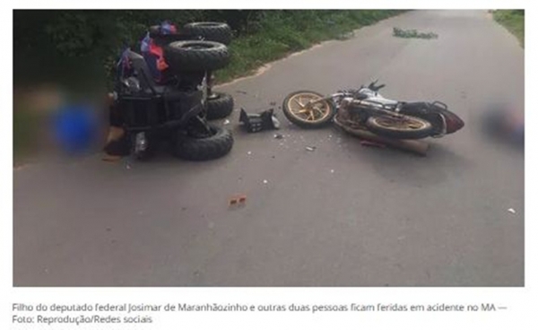 Filho do deputado federal Josimar de Maranhãozinho e outras duas pessoas ficam feridas em acidente no MA
