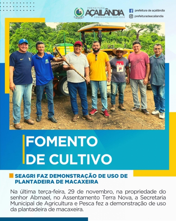 SEAGRI FAZ DEMONSTRAÇÃO DE USO DE PLANTADEIRA DE MACAXEIRA