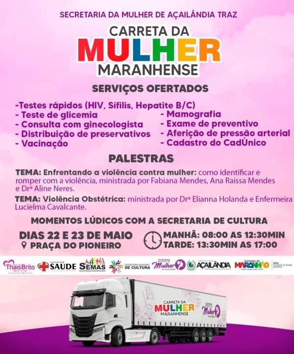 Atenção, mulheres! Nos dias 22 e 23 de maio, Açailândia vai receber a Carreata da Mulher. 